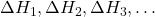 \Delta H_1, \Delta H_2, \Delta H_3, \ldots