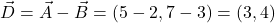 \[ \vec{D} = \vec{A} - \vec{B} = (5-2, 7-3) = (3,4) \]