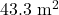 43.3 \text{ m}^2