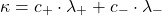 \[ \kappa = c_+ \cdot \lambda_+ + c_- \cdot \lambda_- \]