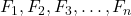 F_1, F_2, F_3, \ldots, F_n