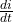 \frac{di}{dt}