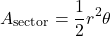 \[ A_{\text{sector}} = \frac{1}{2} r^2 \theta \]