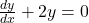 \frac{dy}{dx} + 2y = 0