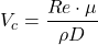 \[ V_c = \frac{Re \cdot \mu}{\rho D} \]