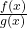 \frac{f(x)}{g(x)}