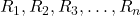 R_1, R_2, R_3, \ldots, R_n