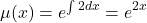 \[ \mu(x) = e^{\int 2 dx} = e^{2x} \]