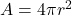 A = 4\pi r^2