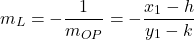 \[ m_L = -\frac{1}{m_{OP}} = -\frac{x_1 - h}{y_1 - k} \]