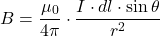 \[ B = \frac{\mu_0}{4\pi} \cdot \frac{I \cdot dl \cdot \sin\theta}{r^2} \]