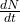 \frac{dN}{dt}