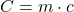 [ C = m cdot c ]